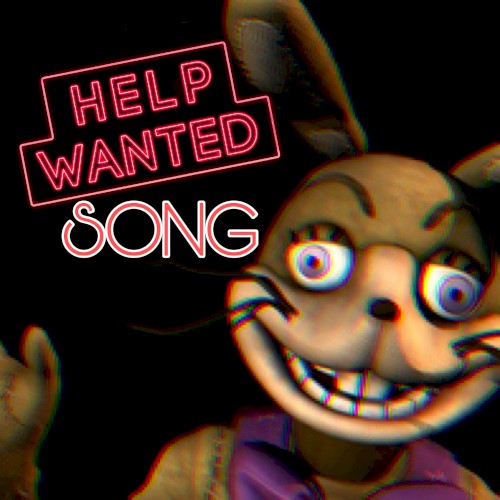 Five Nights at Freddy’s Help Wanted Song