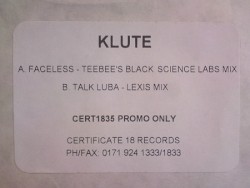 Faceless (Teebee's Black Science Labs Mix) / Talk Luba (Lexis Mix)
