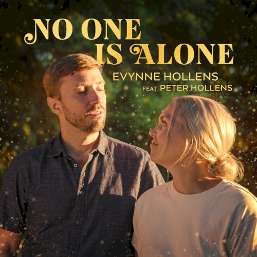 No One is Alone