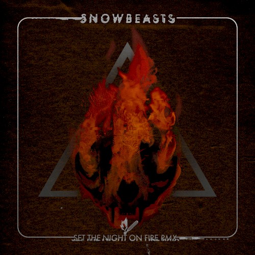 Set The Night On Fire RMX