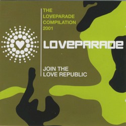 The Loveparade Compilation 2001: Join the Love Republic