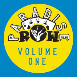 Paradise Row, Volume One
