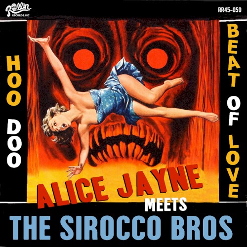 Alice Jayne and the Sirocco Bros Hoo Doo / Beat Of Love