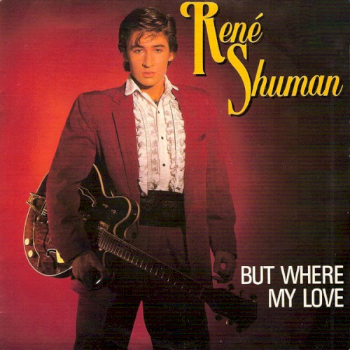 But Where My Love / The Need in Your Blue Eyes
