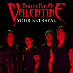 Your Betrayal