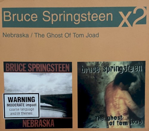 Nebraska / The Ghost of Tom Joad