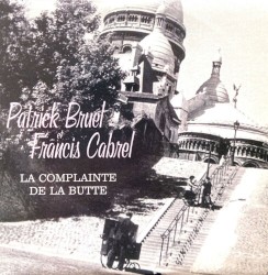 La complainte de la butte