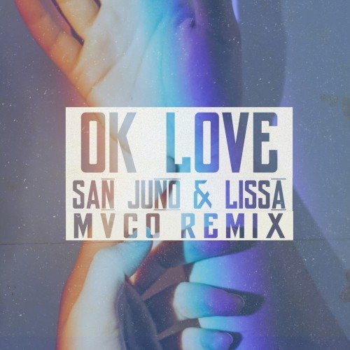 OK Love (MVCO remix)