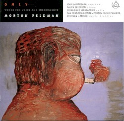 Only: Works for Voice and Instruments