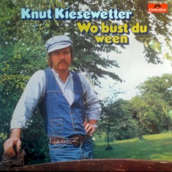 Wo büst du ween