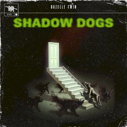 Shadow Dogs