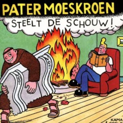Steelt de schouw!