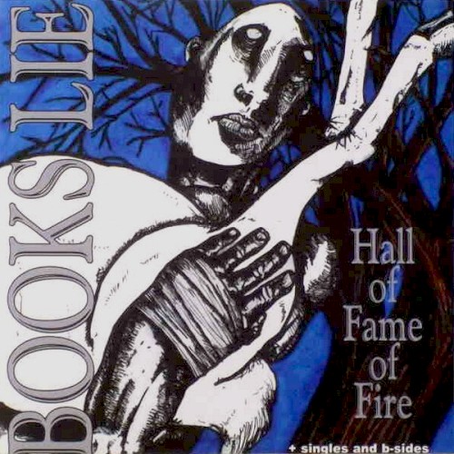 Hall of Fame of Fire: Singles + B-Sides