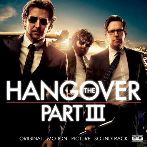 The Hangover, Part III: Original Motion Picture Soundtrack