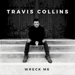 Wreck Me