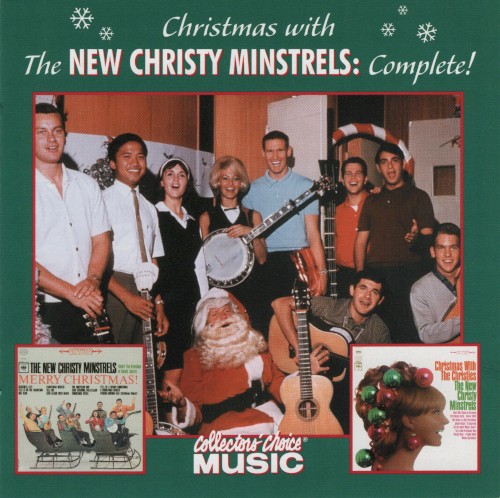 Christmas with The New Christy Minstrels: Complete!