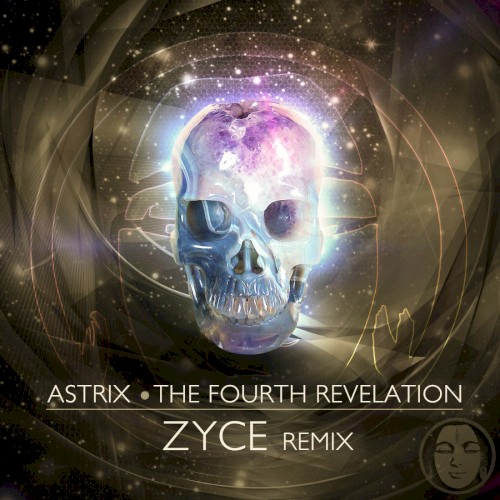 The Fourth Revelation (Zyce remix)