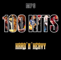 100 Hits Hard’n’Heavy