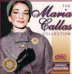 The Maria Callas Collection