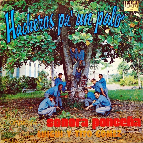 Hacheros pa' un palo