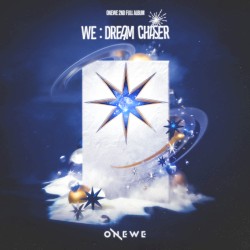 WE : Dream Chaser