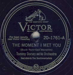 The Moment I Met You / That Went Out With Button Shoes