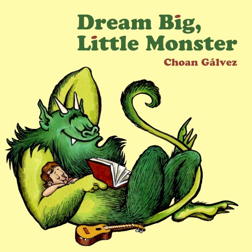 Dream Big, Little Monster