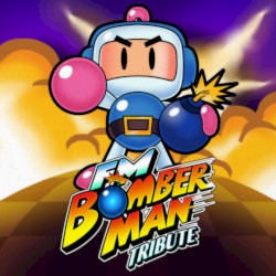 FM Bomberman Tribute