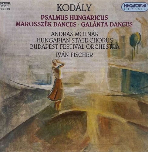Psalmus hungaricus / Marosszék Dances / Galánta Dances