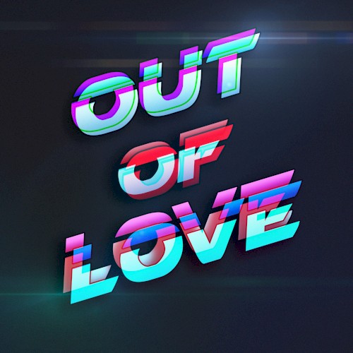 Out of Love