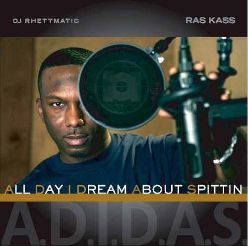 A.D.I.D.A.S (All Day I Dream About Spittin)