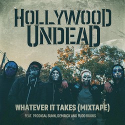 Whatever It Takes (mixtape)
