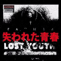 LOST YOUTH