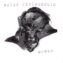 Noise Psychodelic