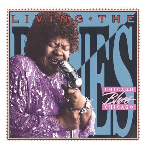 Living the Blues: Chicago Blues