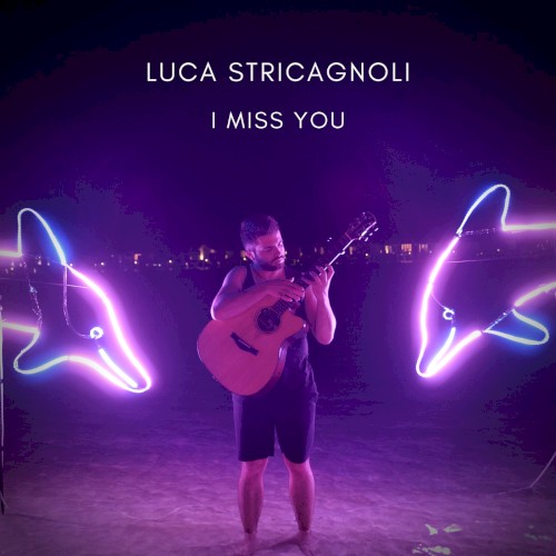 I Miss You