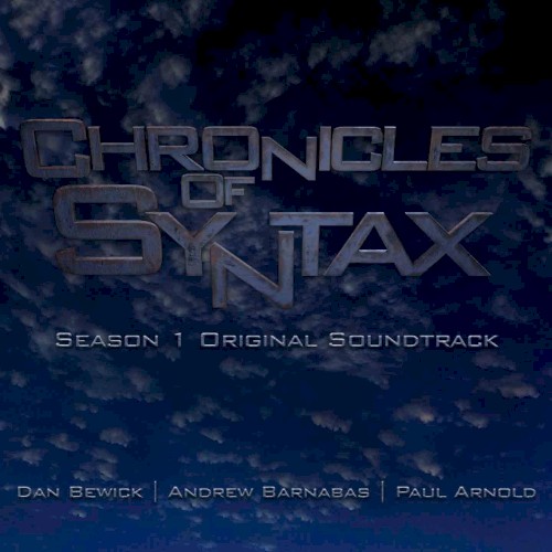 Chronicles of Syntax (Season 1 Original Soundtrack)