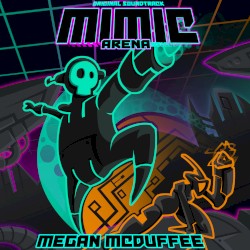 Mimic Arena (Original Soundtrack)