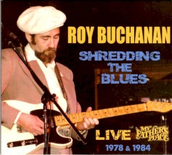 Shredding the Blues: Live at My Father’s Place 1978 & 1984
