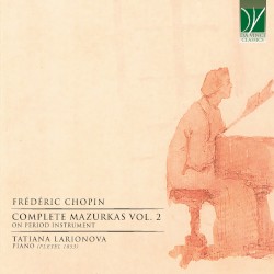 Complete Mazurkas, Vol. 2