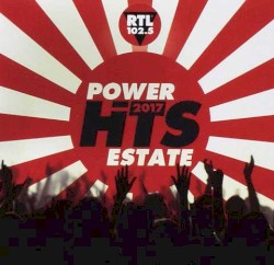Power Hits Estate 2017