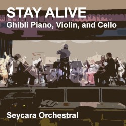Stay Alive (Ghibli Piano, Violin, and Cello Edition)