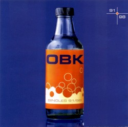 OBK Singles 91/98