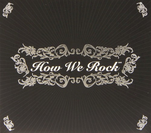 How We Rock
