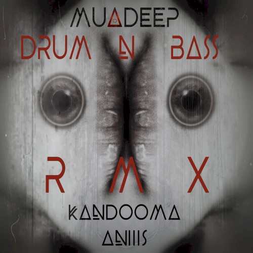 Kandomma Aniiis (drum ’n’ bass remix)
