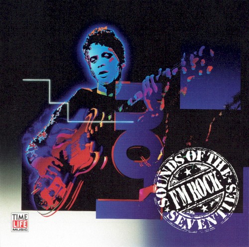 Sounds of the Seventies: FM Rock