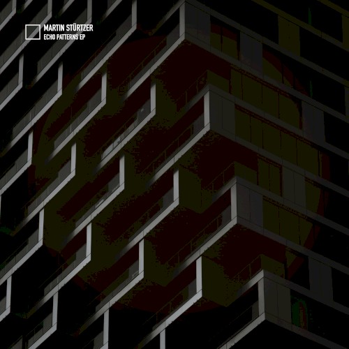 Echo Patterns EP