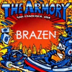 2013-11-15: The Armory Podcast: Brazen - Episode 010