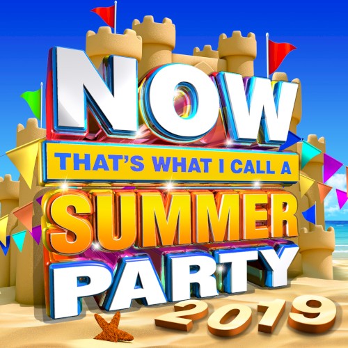 NOW That’s What I Call a Summer Party 2019