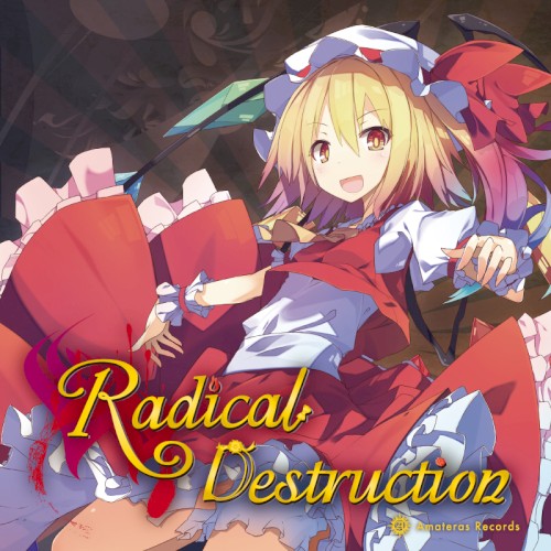 Radical Destruction